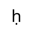 LATIN SMALL LETTER H WITH DOT BELOW Latin Extended Additional Unicode U+1E25
