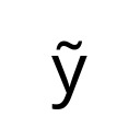 LATIN SMALL LETTER Y WITH TILDE Latin Extended Additional Unicode U+1EF9